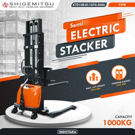 [EZM.1010330] Semi Electric Stacker 1 Ton KTD10B-III-1070-3000 - Shigemitsu