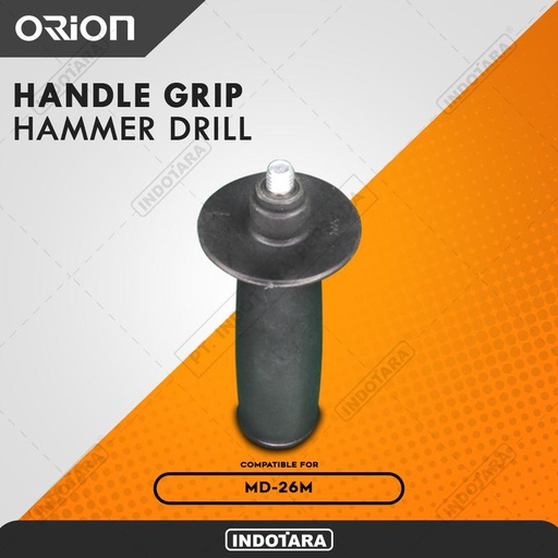 [EZM.1010483] Pegangan / Handle Grip For Orion Hammer Drill MD-26M