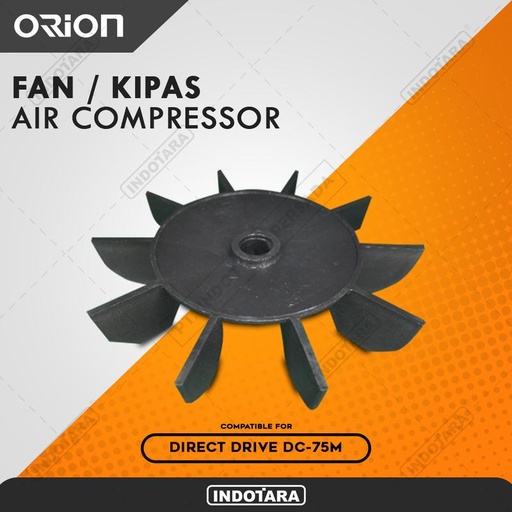 [EZM.1010495] Kipas / Fan For Orion Air Compressor DC-75M