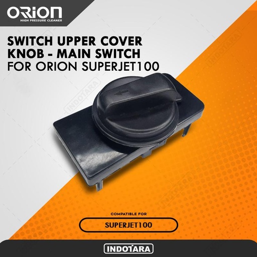 [EZM.1011234] Switch Upper Cover + Knob + Main switch for Orion Superjet100