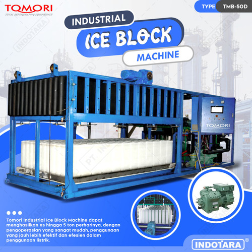 [EZM.1011301] Ice Block Machined / Mesin Es Balok Industri Tomori TMB50D