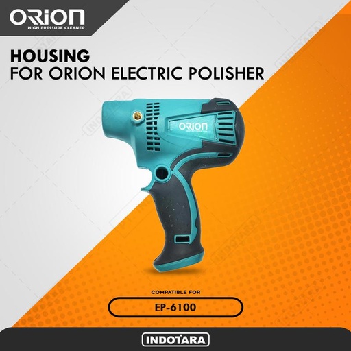 [EZM.1012305] Housing for Orion Electric Polisher EP-6100