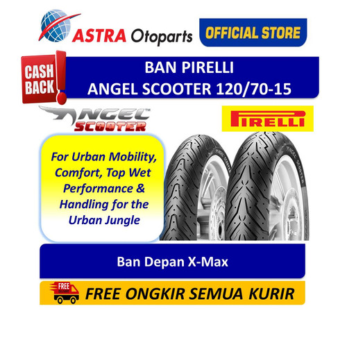 [EZR.3200465] Ban Pirelli Angel Scooter 120/70-15(Depan) untuk Yamaha X-Max (2770400