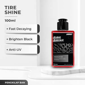 [EZR.0700207] ANIKI Tire Shine 250ml - Pengkilap Ban / Semir Ban / Speed Dressing