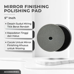 [EZR.0700216] Aniki 5" Inch Mirror Finishing Polishing Pad / Busa Poles Mobil Motor