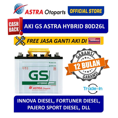 [EZR.3200387] Aki GS ASTRA Hybrid 80D26L (Free Pemasangan Instan + Tukar Tambah)
