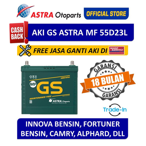 [EZR.3200394] Voucher Aki GS ASTRA MF 55D23L Innova Fortuner Camry Free Jasa Ganti