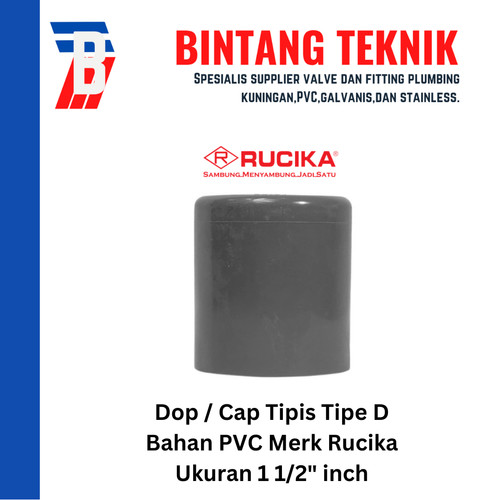 [EZR.2701492] Dop / Cap PVC Rucika 1 1/2" inch D (Tipis)