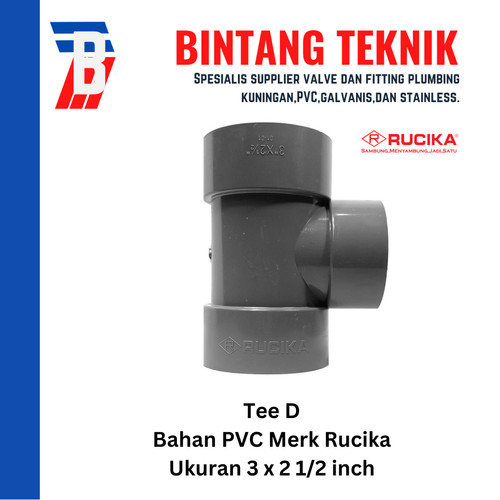 [EZR.2701540] Reducer Tee (Vlok Tee) 3" x 2 1/2" inch PVC Rucika D