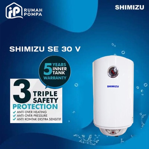 [EZM.1161400] Water Heater Electric | Pemanas Air Listrik | SHIMIZU SEH-30V 30 Liter