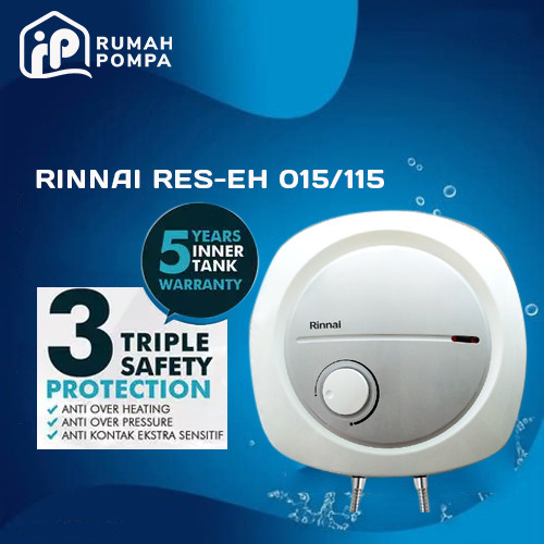 [EZM.1161860] Water Heater Listrik Rinnai RES EH-115/RS EH 015