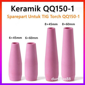[EZM.9800011] Keramik TIG Las Argon QQ150-1 QQ150 Ceramic Utk TIG Torch