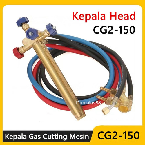 [EZM.1180205] Kepala Head CG2-150 Selang Torch Gas Cutting Mesin Potong Profil Besi
