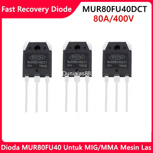 [EZM.1180644] Fast Recovery Diode Dioda 80FU40DCT 80A 400V MUR Origina Mesin Las FRD