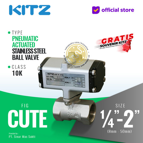 [EZR.2200345] Ball Valve Pneumatic Stainless SUS316 KITZ Fig. C-UTE , Drat / Screw