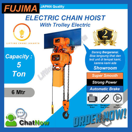[EZO.1500001] Elektrik Chain Hoist 5 Ton x 6 meter with motor trolley FUJIMA Japan