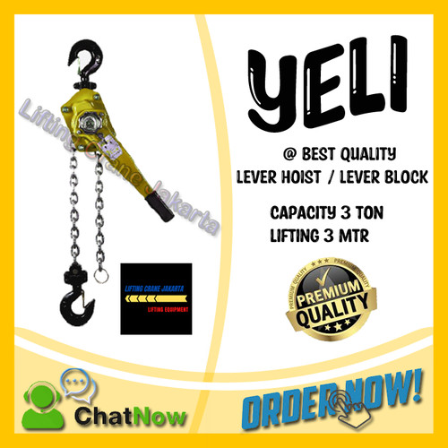 [EZO.1500264] Lever Block Lever Hoist Kotrek Rantai YELI cap. 3 Ton x 3 Mtr