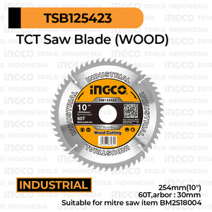 [EZM.8100754] TCT Saw Blade (10"/254mm 60T) INGCO TSB125423 - Mata Gergaji Kayu Circular Inch For BM2S18004