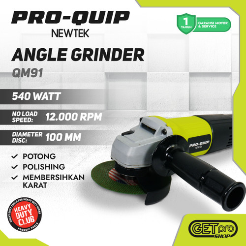 [EZM.8200006] PRO-QUIP NEWTEK Mesin Gerinda Tangan Listrik 4” Angle Grinder 540 Watt QM91