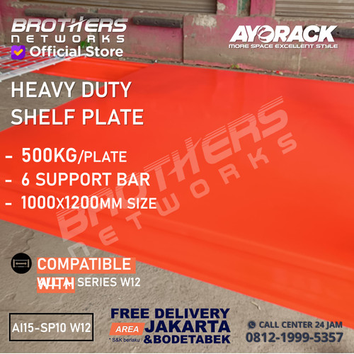 [EZO.8900003] AYORACK AI15-SP10 W12 HEAVY DUTY RACK SHELF PLATE 500KG - SHELVING AMBALAN RAK GUDANG BESI 100CM LEBAR 120CM