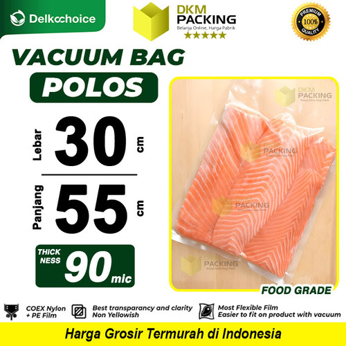 [EZO.9200124] Plastik Vacuum Bag POLOS 30x55cm DELKOCHOICE TEBAL Sealer Makanan