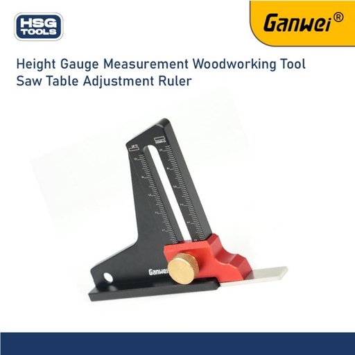 [EZM.2601503] GANWEI 0089 ALAT UKUR KETINGGIAN MATA ROUTER / GERGAJI PENGGARIS TENON GAUGE CALIPER HEIGHT GAUGE MEASUREMENT WOODWORKING TOOL SAW TABLE ADJUSTMENT RULER TRIMMING MACHINE ADJUSTMENT