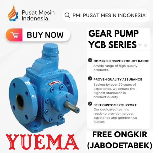 [EZM.1280021] GEAR PUMP YUEMA YCB 30/0.6 - MECHANICAL SEAL POMPA / GEARPUMP/ GEARPUMP OLI/ POMPA GEAR OLI/ POMPA CAIRAN KENTAL/ POMPA MINYAK CAIRAN KENTAL/ GEAR PUMP OIL