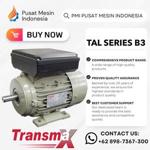 [EZM.1280296] DINAMO ELEKTRO MOTOR TRANSMAX TAL 4P 4KW 5,5HP 1 PHASE SINGLE PHASE 220/240V B3/ DINAMO ELECTRIC MOTOR/ DINAMO 1PHASE/ DINAMO 1 PHASE