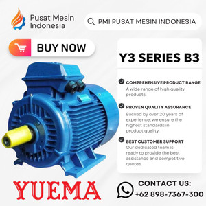 [EZM.1280336] DINAMO ELEKTRO MOTOR YUEMA Y3 6P 37KW 50HP 3PHASE 380V B3/ B3/ ELECTRIC DINAMO MOTOR/ DINAMO ELECTRIC MOTOR/ ELECTRO MOTOR 3 PHASE/ ELEKTRO MOTOR 3 PHASE 380V/ ELEKTRO MOTOR/ DINAMO INDUKSI/ MESIN DINAMO MOTOR/ DINAMO INDUKSI/ DINAMO ELEKTRO