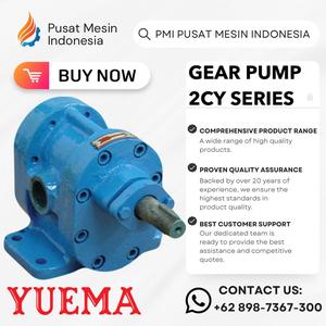 [EZM.1282542] GEAR PUMP YUEMA 2CY 4.2/2.5 1 1/4" X 1 1/4" GLAND PACKING POMPA / GEARPUMP/ POMPA TRANSFER MINYAK