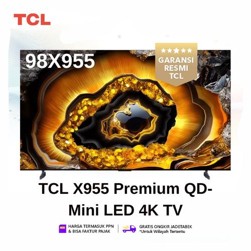 [EZO.7200242] TV TCL 98X955 Premium QD-Mini LED 4K UHD Google TV w/ 144Hz VRR 98 Inch