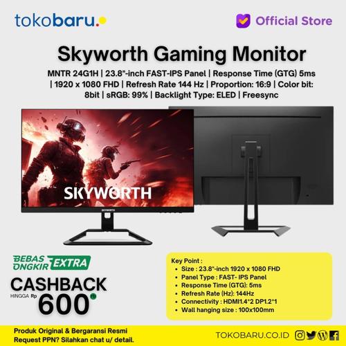 [EZO.7200310] Skyworth 24G1H Monitor Gaming 23.8" (23.8inch) LED Full HD 144Hz 5ms FAST-IPS Panel (wajib checkout packing kayu)
