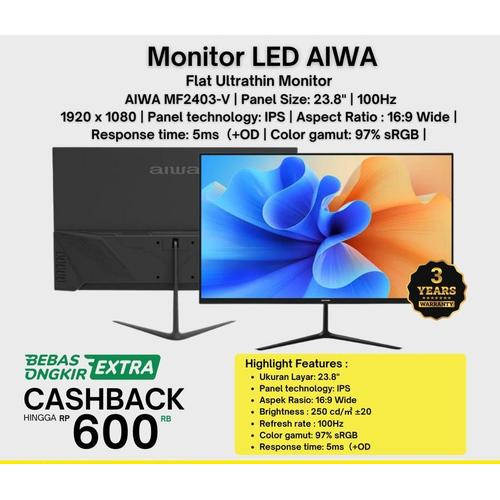 [EZO.7200745] Monitor LED AIWA MF2403-V 24" IPS 1080p FHD 100Hz VGA HDMI Flat Slim Design - wajib checkout packing kayu