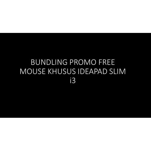 [EZO.2400083] BUNDLING PROMO FREE MOUSE KHUSUS IDEAPAD SLIM i3