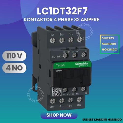 [EZM.1110026] Kontaktor 4P 32A 4 Phase 32 Ampere LC1DT32F7 110V AC 4NO ORI Contactor Schneider