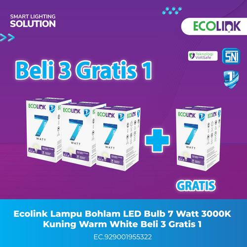 [EZM.1070002] Ecolink Lampu Bohlam LED Bulb 7 Watt 3000K Kuning - Warm White Beli 3 lampu Gratis 1 lampu