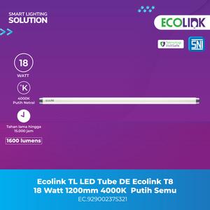 [EZM.1070044] Ecolink Lampu TL LED Tube DE Ecolink T8 18 Watt 1200mm 4000K Putih Semu