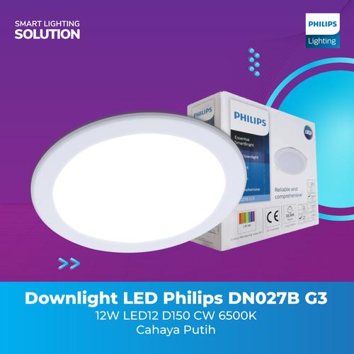 [EZM.1070230] PHILIPS DOWNLIGHT LED DN027B G3 12W LED12 D150 CW 6500K - Cahaya PUTIH