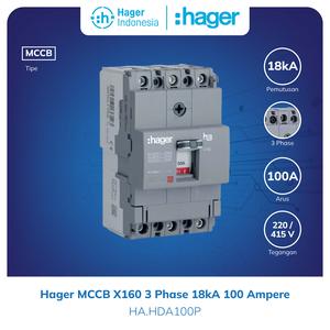 [EZM.7600003] MCCB Hager HDA100P 3 Phase 3P 18kA 100 Ampere 100A