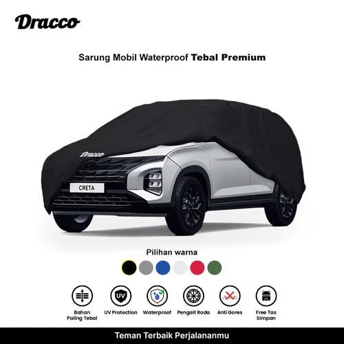 [EZO.4400054] DRACCO sarung mobil HYUNDAI CRETA waterproof anti UV tebal CARPROOF cover mobil free tas simpan