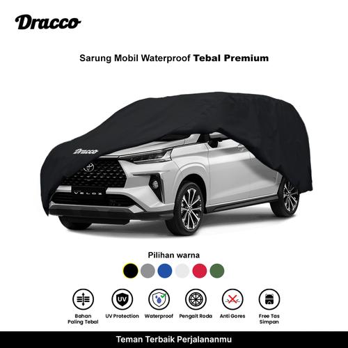 [EZO.4400081] DRACCO sarung mobil VELOZ waterproof anti UV tebal CARPROOF cover mobil avanza veloz free tas simpan