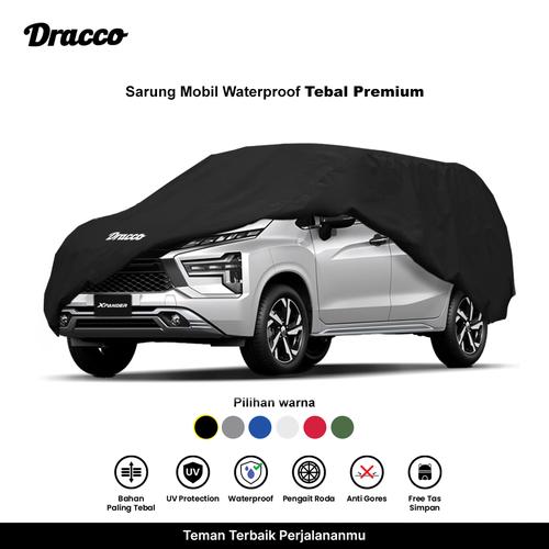 [EZO.4400088] DRACCO sarung mobil XPANDER waterproof anti UV tebal CARPROOF premium cover mobil free tas simpan