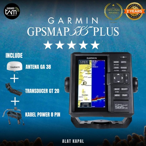 [EZM.1410002] GARMIN GPSMAP 585 Plus with Tranducer GT-20TM ORIGINAL - Garansi 2 Thn
