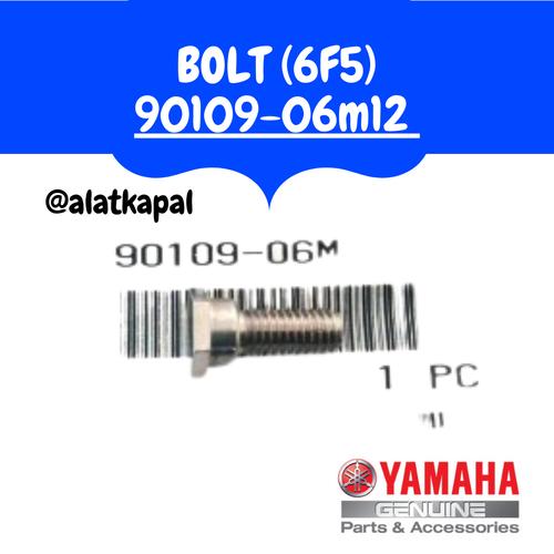 [EZM.1410028] BOLT (6F5) 90109-06m12 UNTUK MESIN TEMPEL YAMAHA 40 pk hp