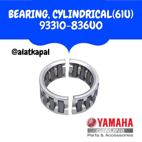 [EZM.1410056] BEARING, CYLINDRICAL(61U) 93310-836U0 UNTUK MESIN TEMPEL YAMAHA 200PK