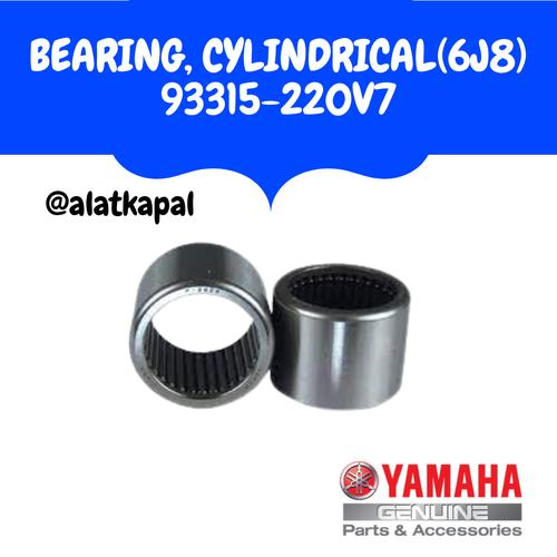 [EZM.1410058] BEARING, CYLINDRICAL(6J8) 93315-220V7 UNTUK MESIN TEMPEL YAMAHA 25PK