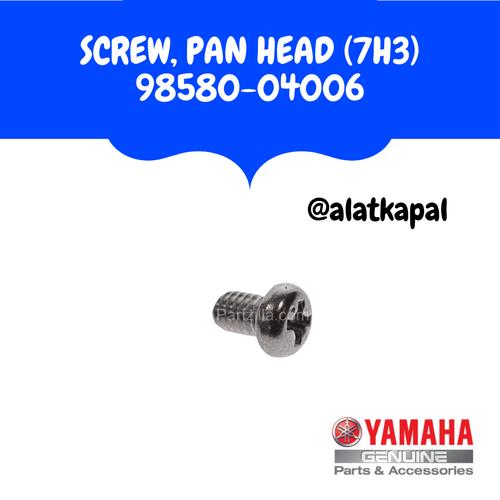 [EZM.1410211] SCREW PAN HEAD 7H3 98580-04006 UNTUK MESIN TEMPEL YAMAHA 15PK