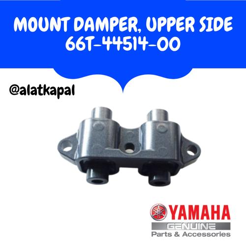 [EZM.1410384] MOUNT DAMPER UPPER SIDE 66T-44514-00 UNTUK MESIN TEMPEL YAMAHA 4TAK