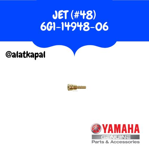 [EZM.1410400] JET (#48) 6G1-14948-06 UNTUK MESIN TEMPEL YAMAHA 15PK