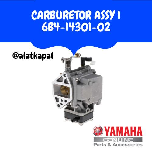 [EZM.1410408] CARBURETOR ASSY 6B4-14301-02 UNTUK MESIN TEMPEL YAMAHA 15PK